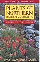 Plants of Northern British Columbia: Revised Second Edition