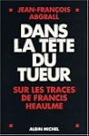 Dans la t�te du tueur : Sur les trace...
