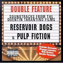 Reservoir Dogs & Pulp Fiction: Soundtracks From The Quentin Tarantino Films