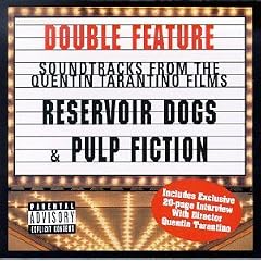 Reservoir Dogs & Pulp Fiction: Soundtracks From The Quentin Tarantino Films