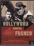 Hollywood Contra Franco (Una Guerra En La Pantalla) 2010 - Real. Oriol Portal