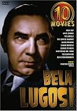  : Bela Lugosi: 10 Movies