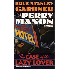 The Case of the Lazy Lover