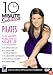 10 Minute Solution - Pilates