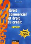 Droit commercial et droit du cr�dit