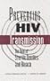 Preventing HIV Transmission: The Role of Sterile Needles and Bleach