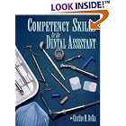 Competency Skills for the Dental Assistant (Health and Life Science) by  Charline M. Dofka