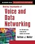 Desktop Encyclopedia of Voice and Data in Networking