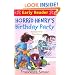 Horrid Henry's Birthday Party: (Early Reader) (HORRID HENRY EARLY READER)