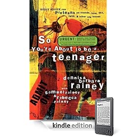 So You're About to Be a Teenager: Godly Advice for Preteens on Friends, Love, Sex, Faith, and Other Life Issues