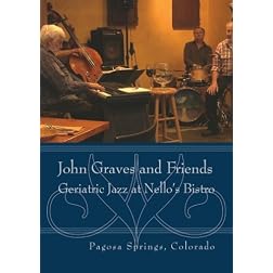 John Graves and Friends