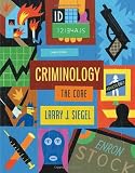 Criminology: The Core