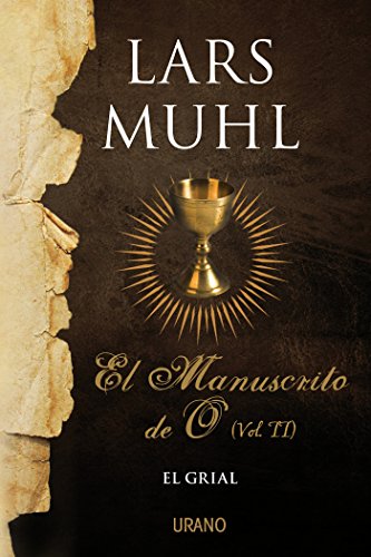El manuscrito de O, Vol. II: 2 (Crecimiento personal) (Spanish Edition)