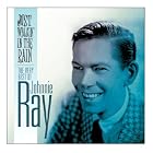 Just Walkin' in the Rain: The Very Best of Johnnie Ray by Johnnie Ray
