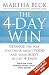 The 4-day Win: Change the Way You Think About Food and Your Body in Just 4 Days