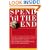 Spend 'Til the End: The Revolutionary Guide to Raising Your Living Standard--Today and When You Retire