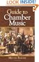 Guide to Chamber Music (Dover Books on Music)