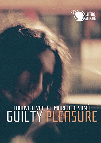 Guilty Pleasure (Italian Edition)