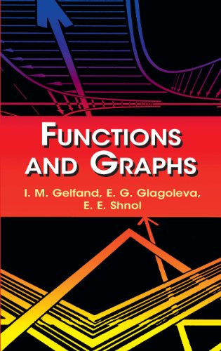 Functions and Graphs (Dover Books on Mathematics)