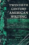 Twentieth Century American Writing