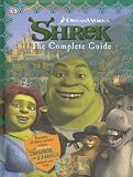 Shrek: The Complete Guide