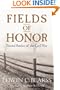 Fields of Honor: Pivotal Battles of the Civil War