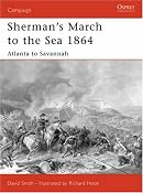 Sherman's March to the Sea 1864: Atlanta to Savannah (Campaign): David Smith,Richard Hook: 9781846030352: Amazon.com: Books
