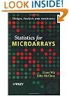 Statistics for Microarrays: Design, Analysis and Inference