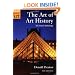 The Art of Art History: A Critical Anthology (Oxford History of Art)