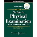 Bates' Guide to Physical Examination and History Taking