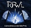 A Show Beyond Man And Time by RPWL (2013-10-01)【並行輸入品】