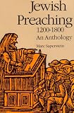 Jewish Preaching, 1200-1800: An Anthology