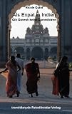 Als Expat in Indien: Gib Ganesh keine Gummib&auml;ren