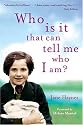 Who is it That Can Tell Me Who I Am?