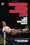 Cheating Death, Stealing Life: The Eddie Guerrero Story