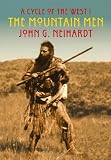 The mountain men : volume 1 of A cycle of the west