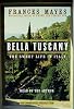 Bella Tuscany: The Sweet Life in Italy