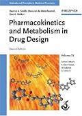Pharmacokinetics and Metabolism in Drug Design (Methods and Principles in Medicinal Chemistry)