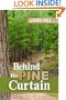 Behind the Pine Curtain