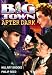 Search : Big Town After Dark