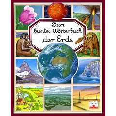 Dein buntes W�rterbuch der Erde