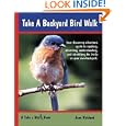 Take a Backyard Bird Walk (Take a Walk series) by Jane Kirkland
