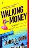 Walking Money (A Billy Tasker Mystery)