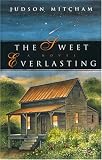 The Sweet Everlasting