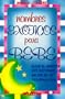 Nombres ex�ticos para beb�