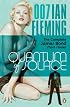 Quantum of Solace: The Complete James Bond Short Stories (James Bond 007)