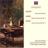 Mozart: Clarinet Concerto/Spohr: Clarinet Concerto/Weber: Clarinet Concerto