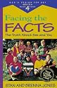 Facing the Facts: The Truth About Sex and You (God's Design for Sex, Book 4)