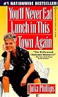 You'll Never Eat Lunch in This Town Again