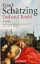 Tod und Teufel
